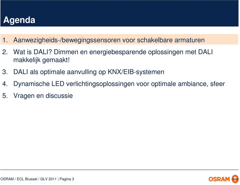 DALI als optimale aanvulling op KNX/EIB-systemen 4.