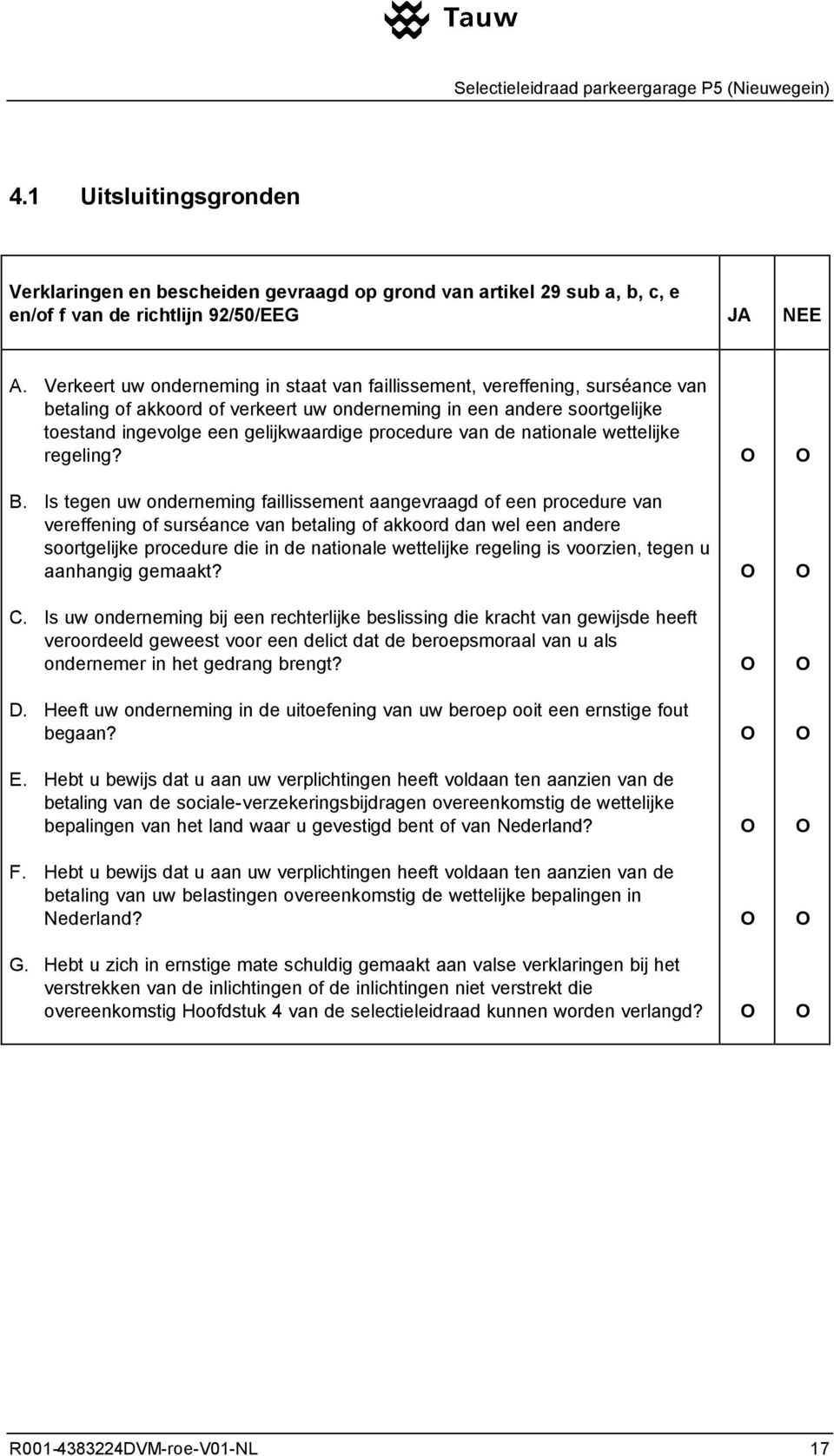 procedure van de nationale wettelijke regeling? B.