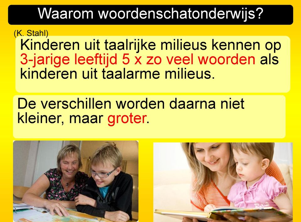 leeftijd 5 x zo veel woorden als kinderen uit