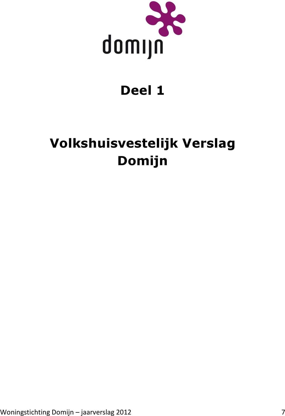 Verslag Domijn