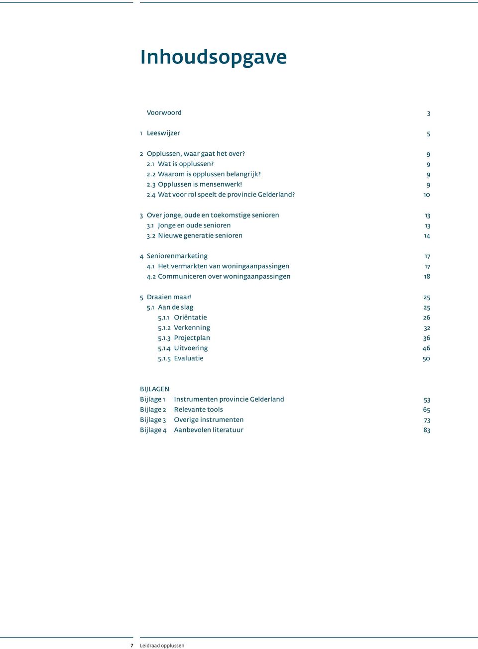 2 Communiceren over woningaanpassingen 18