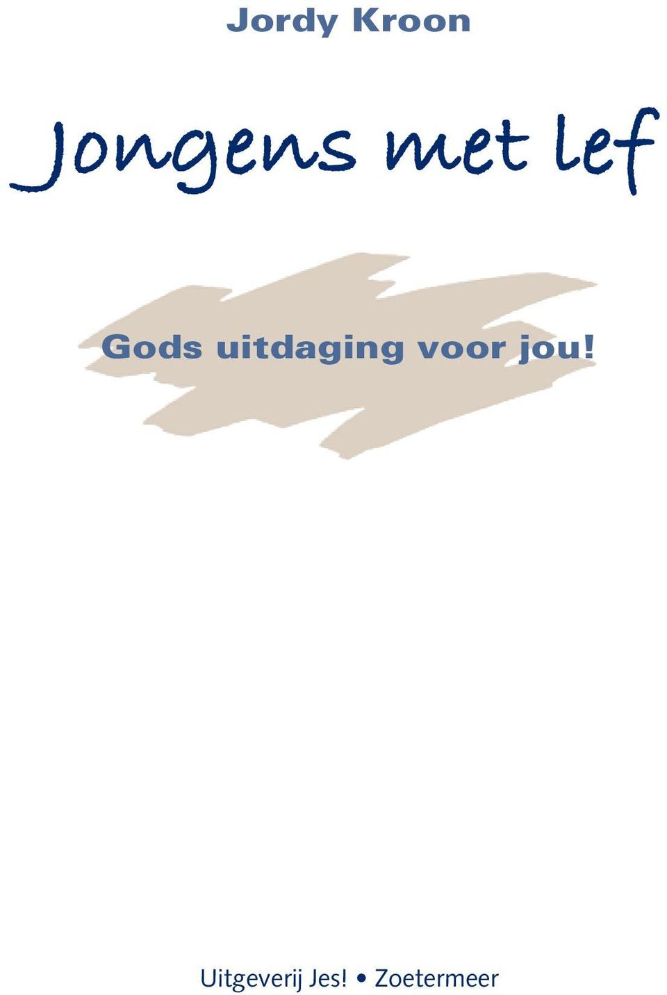 uitdaging voor jou!