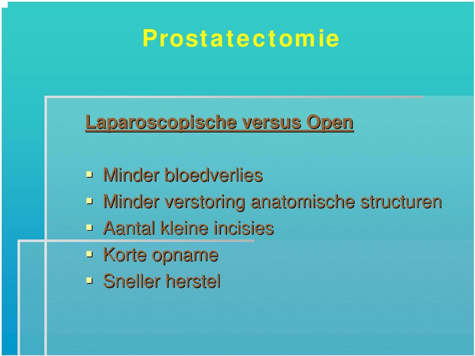 verstoring anatomische structuren