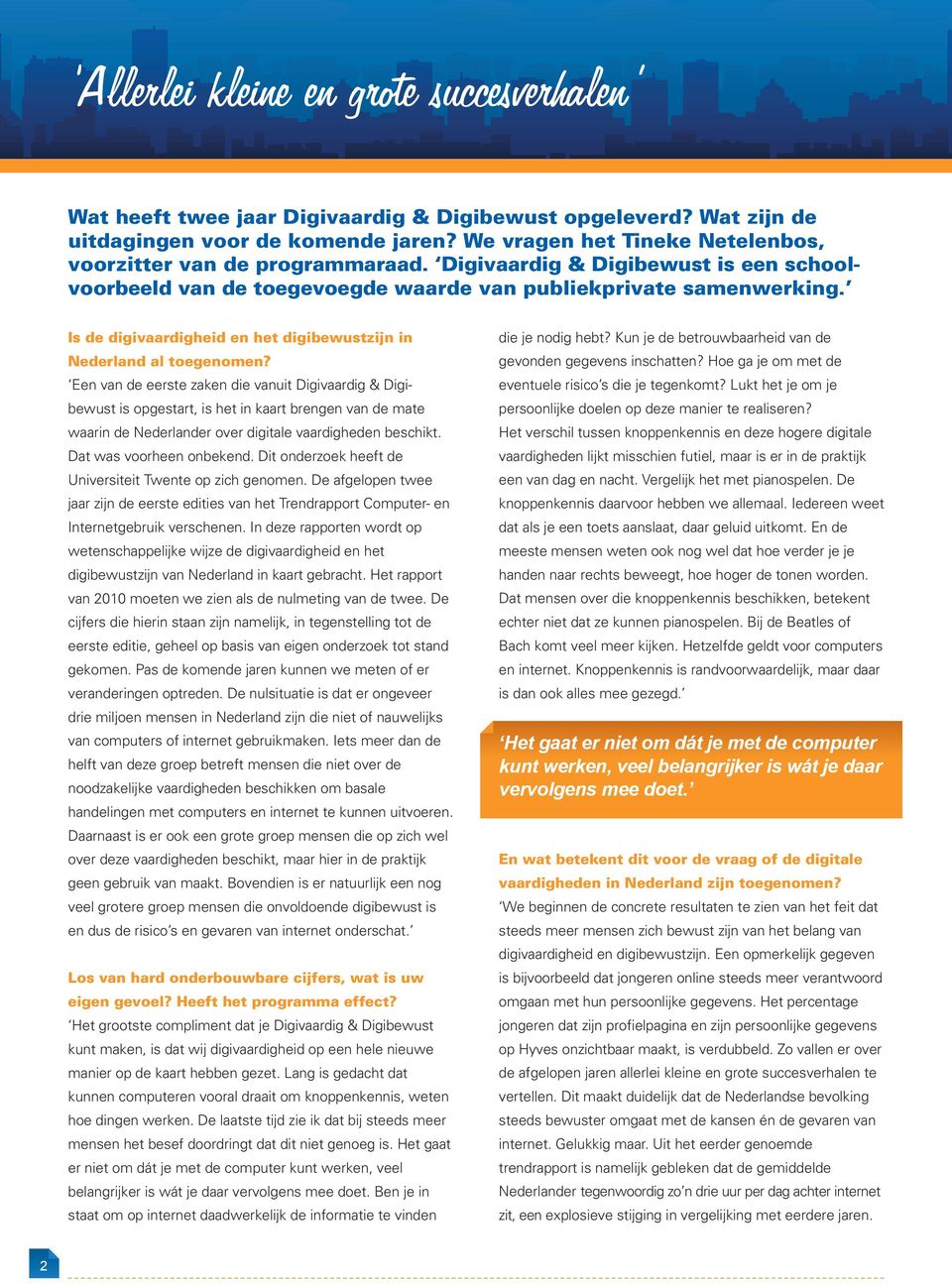Is de digivaardigheid en het digibewustzijn in Nederland al toegenomen?