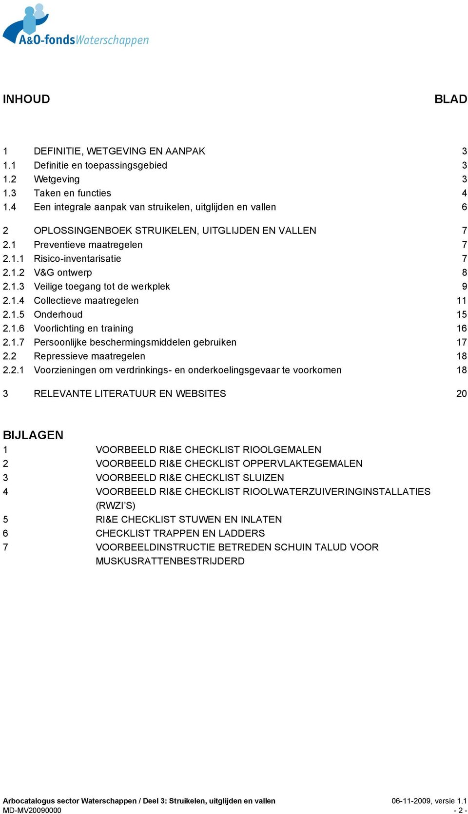 1.4 Collectieve maatregelen 11 2.