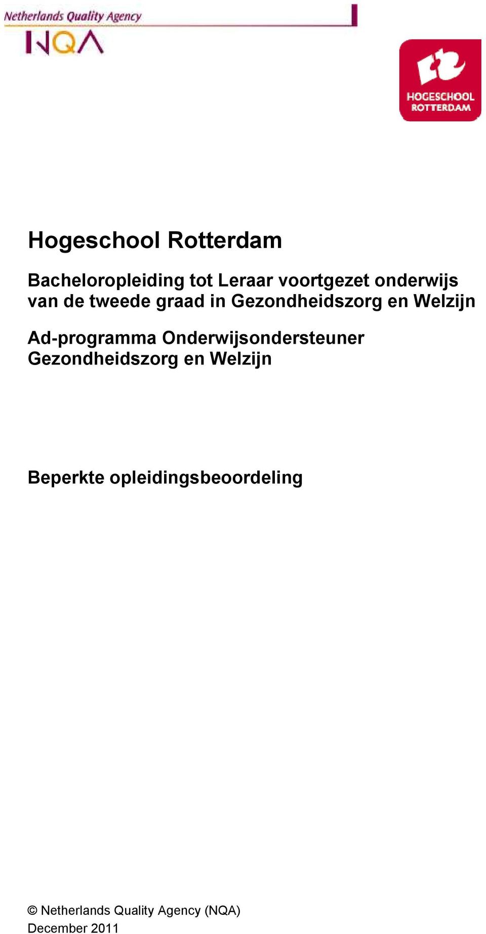 Ad-programma Onderwijsondersteuner Gezondheidszorg en Welzijn