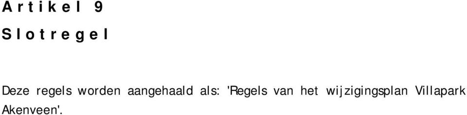 als: 'Regels van het