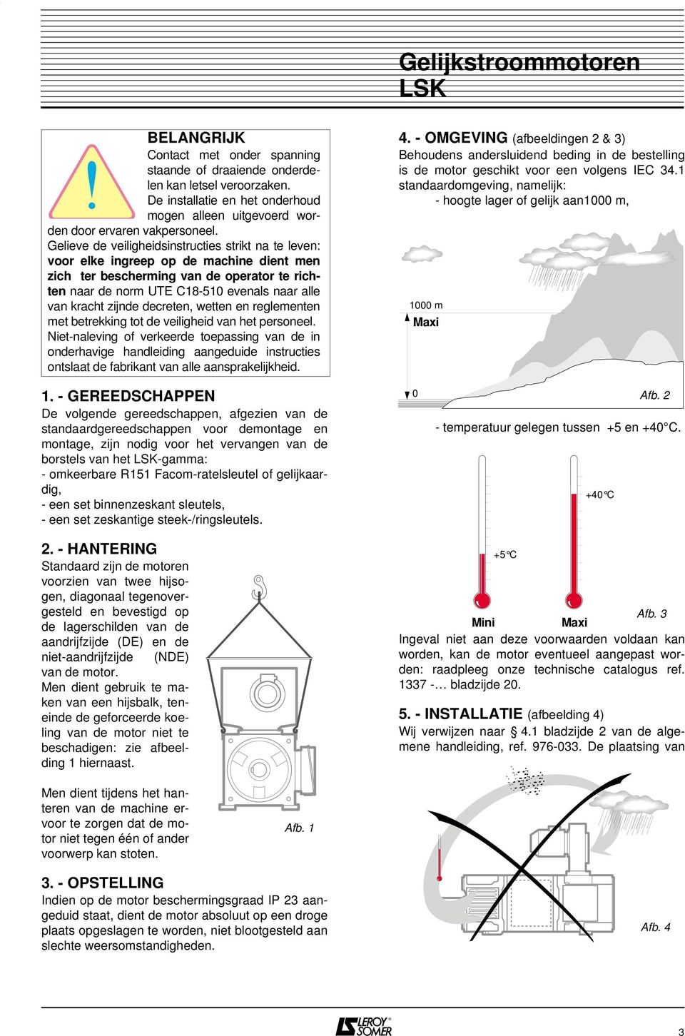 zijnde decreten, wetten en reglementen met betrekking tot de veiligheid van het personeel.