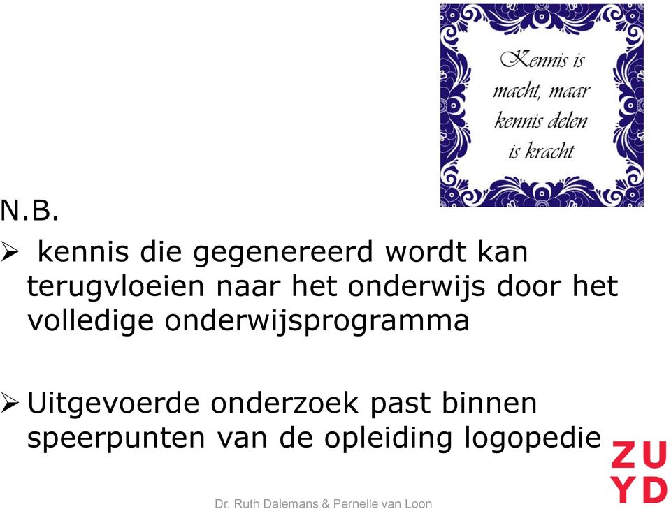 volledige onderwijsprogramma Uitgevoerde