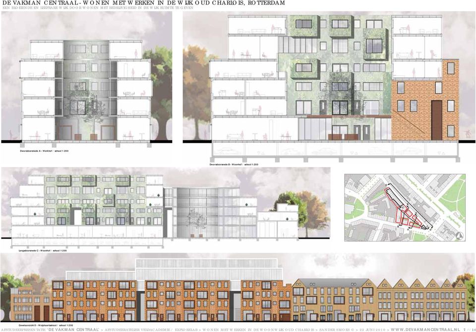 B A C D Langsdoorsnede C - Woonhof / schaal 1:200