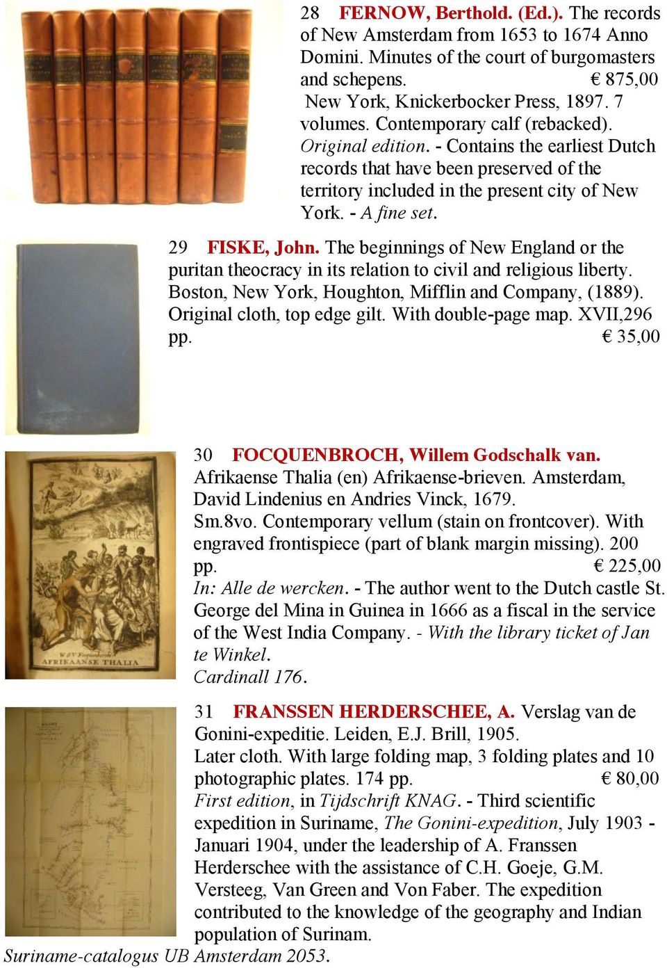 The beginnings of New England or the puritan theocracy in its relation to civil and religious liberty. Boston, New York, Houghton, Mifflin and Company, (1889). Original cloth, top edge gilt.