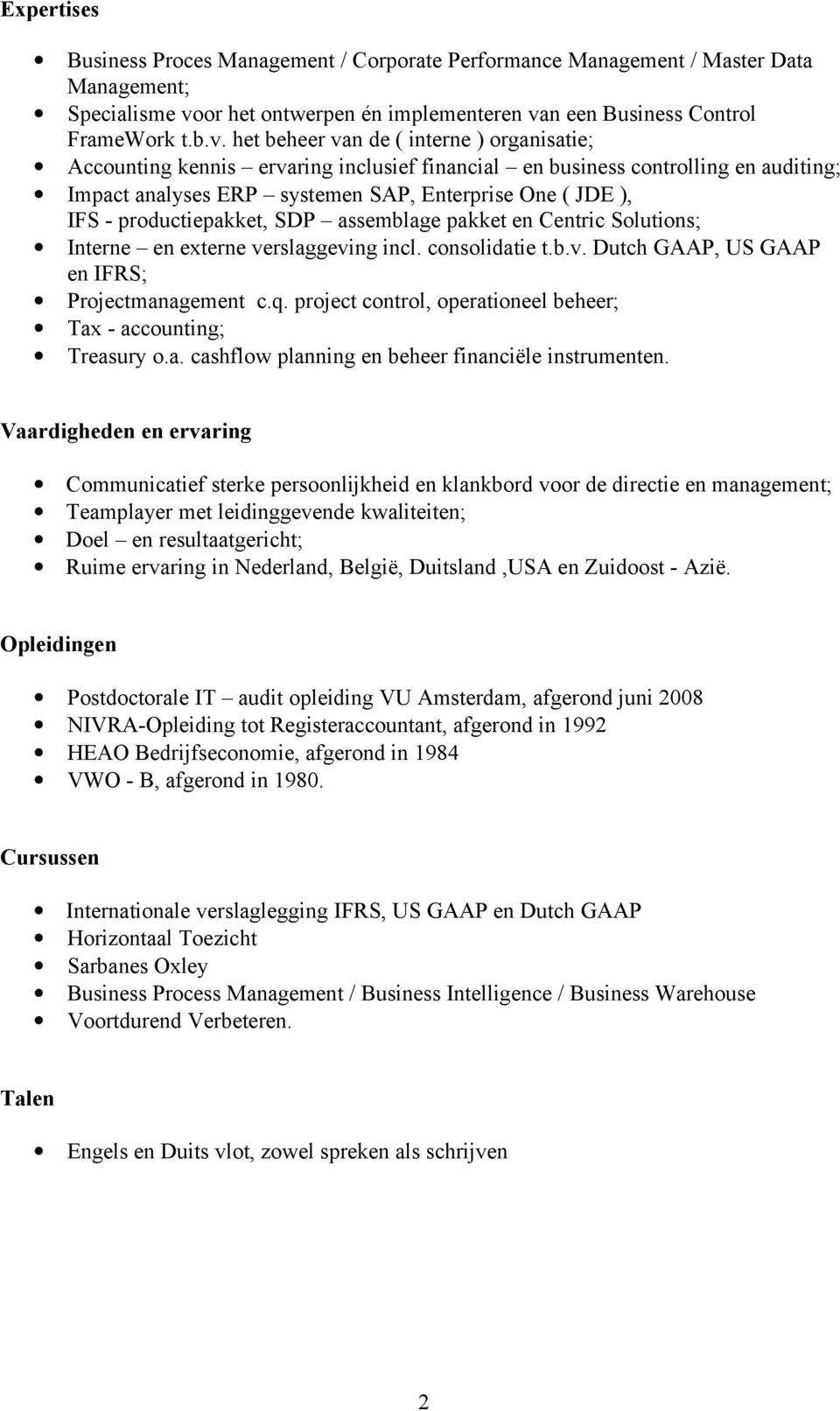 n een Business Control FrameWork t.b.v.