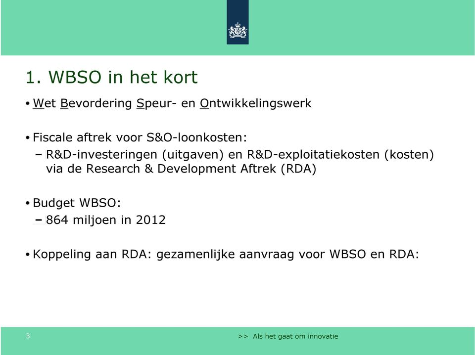 R&D-exploitatiekosten (kosten) via de Research & Development Aftrek (RDA)