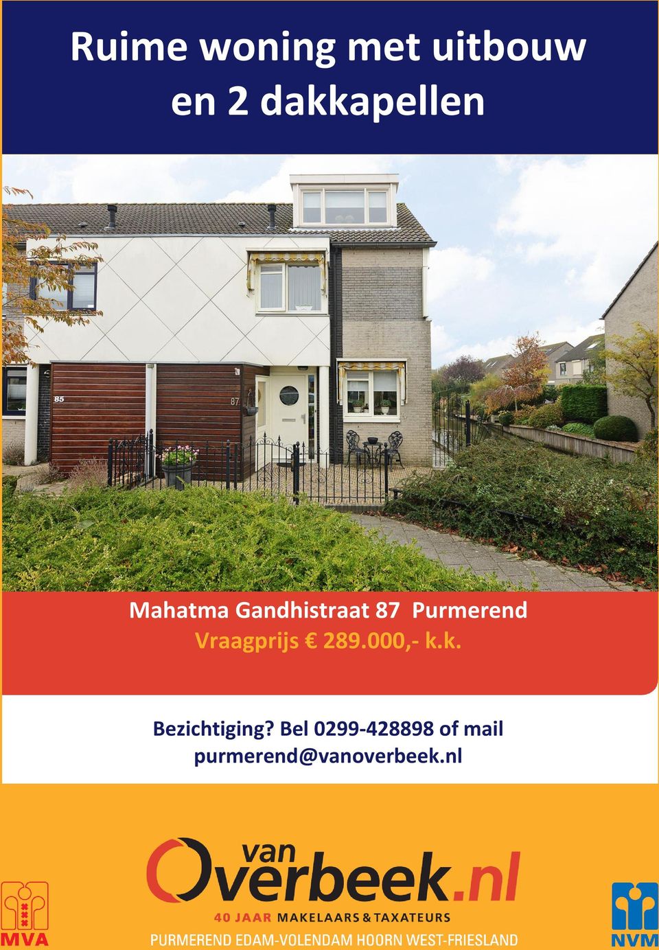 Purmerend Vraagprijs 289.000,- k.