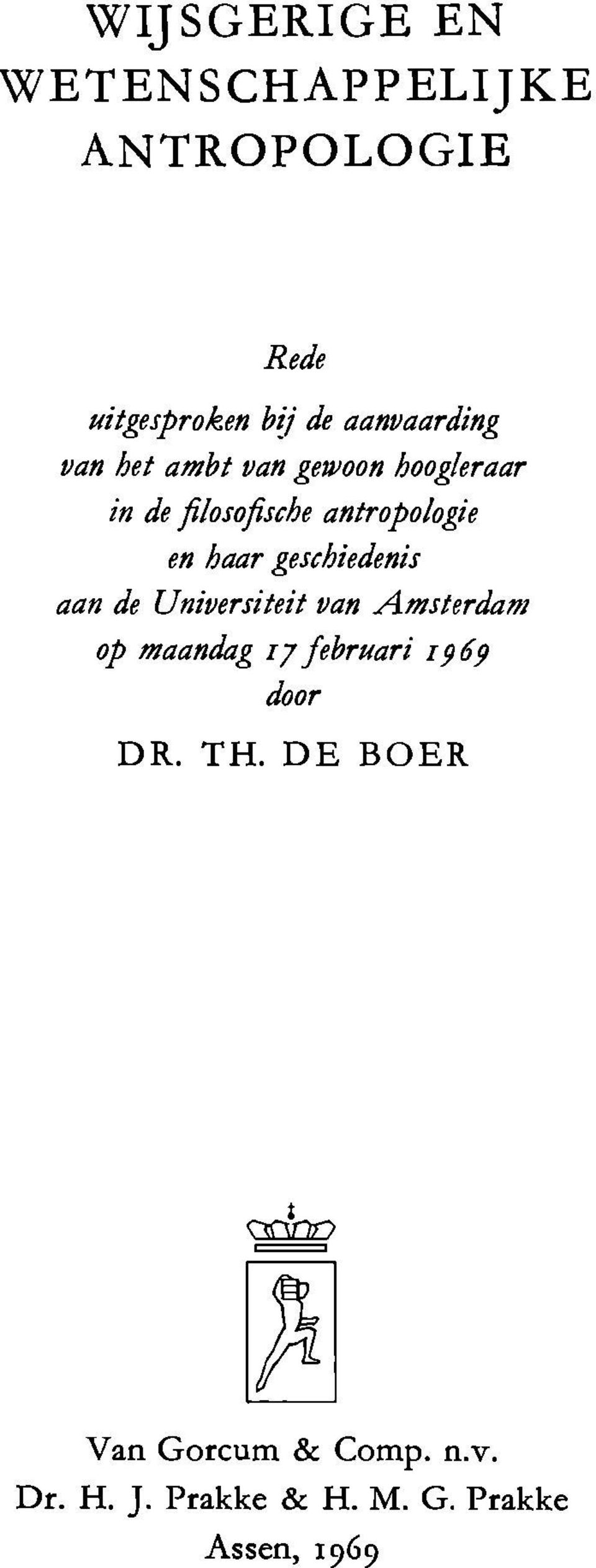 en haar geschiedenis aan de Universiteit van Amsterdam op maandag r7 februari 19