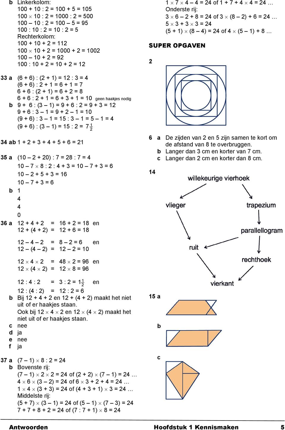 + 3 = 12 9 + 6 : 3 1 = 9 + 2 1 = 10 (9 + 6) : 3 1 = 15 : 3 1 = 5 1 = 4 (9 + 6) : (3 1) = 15 : 2 = 7 1 2 34 a 1 + 2 + 3 + 4 + 5 + 6 = 21 35 a (10 2 + 20) : 7 = 28 : 7 = 4 10 7 8 : 2 : 4 + 3 = 10 7 + 3