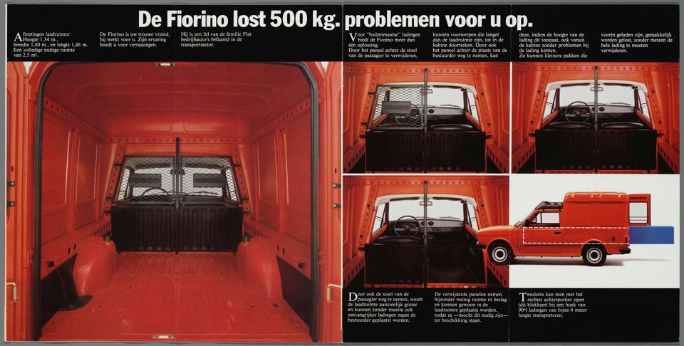 . foorr "buitenmaatse" ladingen biedtt de Fiorino meer dan éénn oplossing.