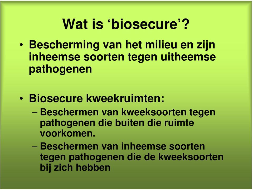 pathogenen Biosecure kweekruimten: Beschermen van kweeksoorten tegen