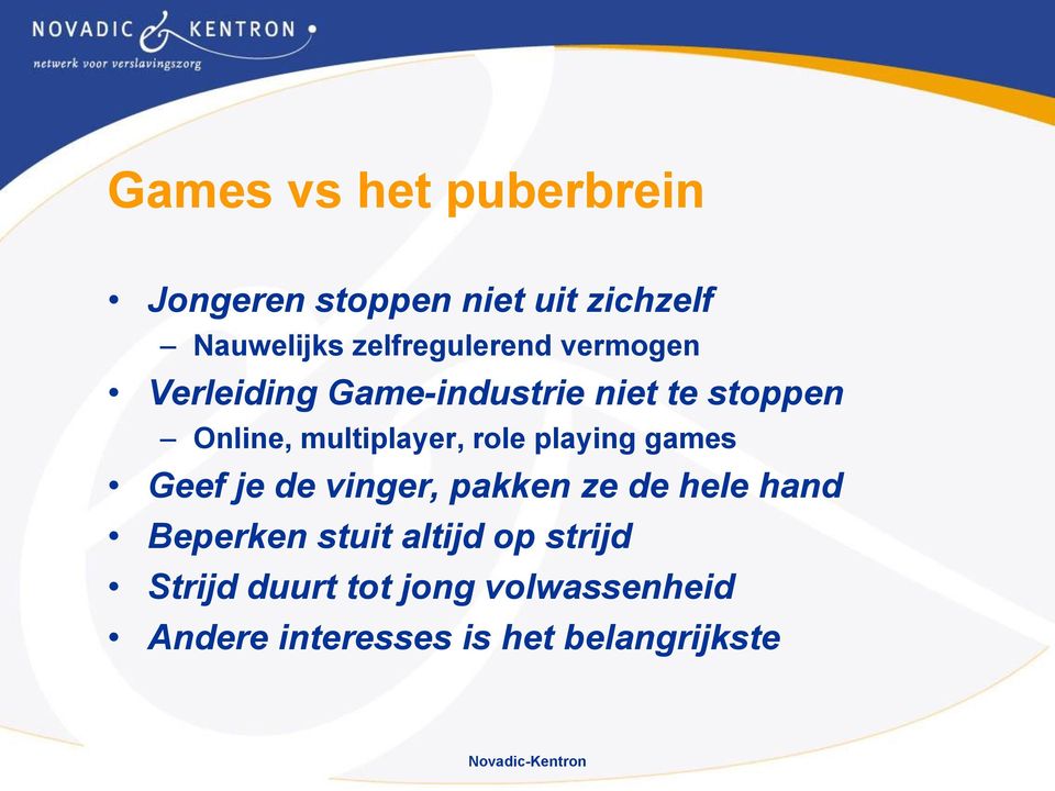 multiplayer, role playing games Geef je de vinger, pakken ze de hele hand