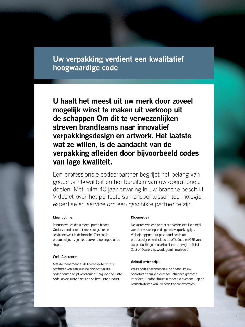 Een professionee codeerpartner begrijpt het beang van goede printkwaiteit en het bereiken van uw operationee doeen.