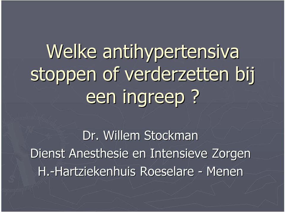 Willem Stockman Dienst Anesthesie en