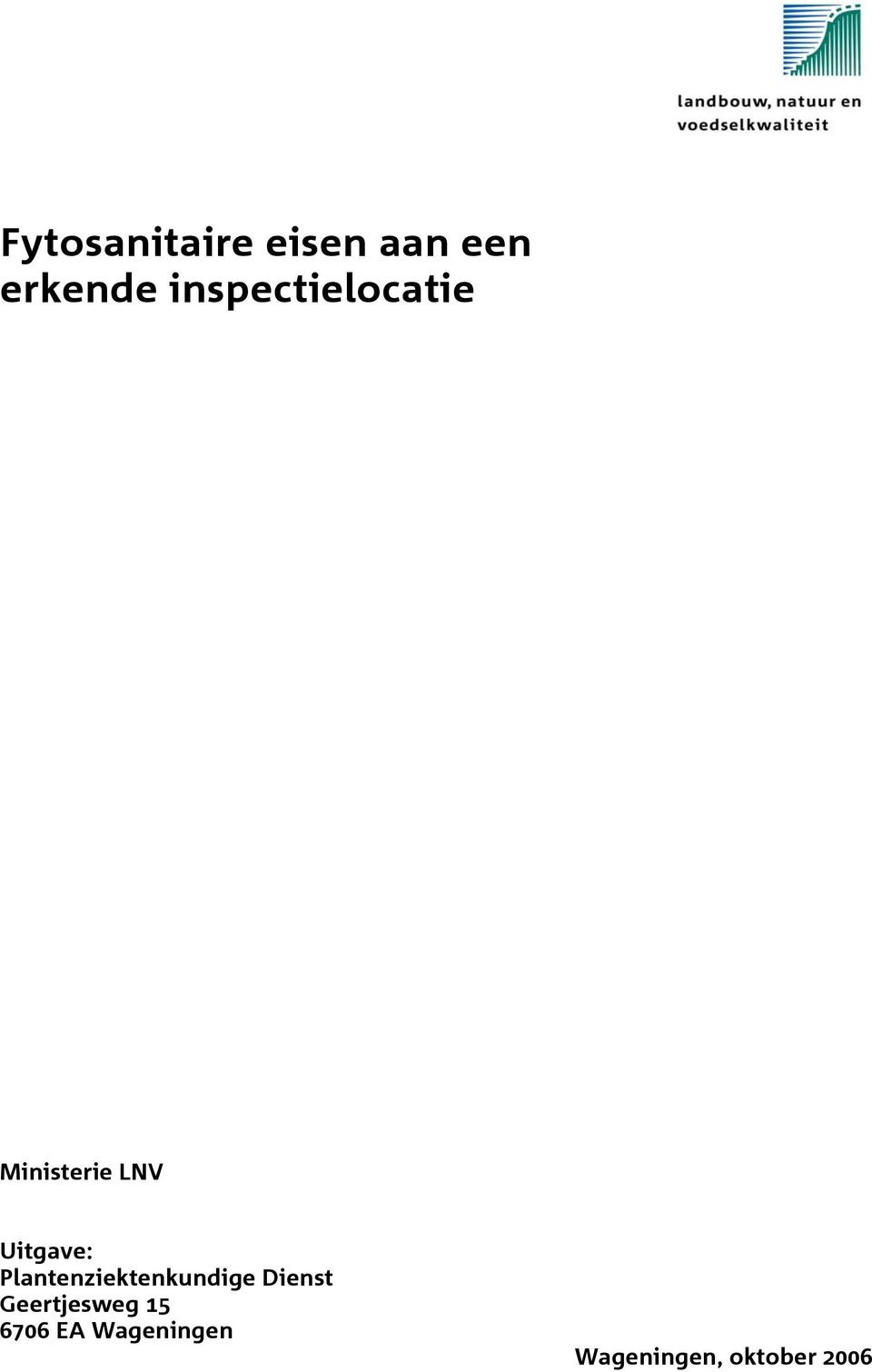 Ministerie LNV Uitgave: