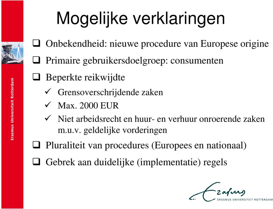 2000 EUR Niet arbeidsrecht en huur- en ve