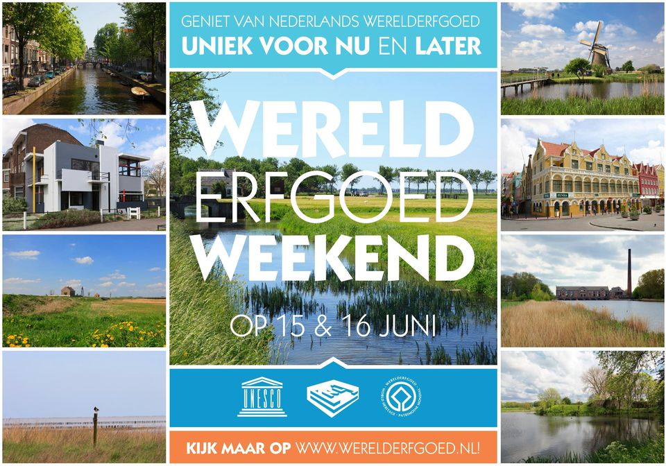 LATER WERELD ERFGOED WEEKEND OP