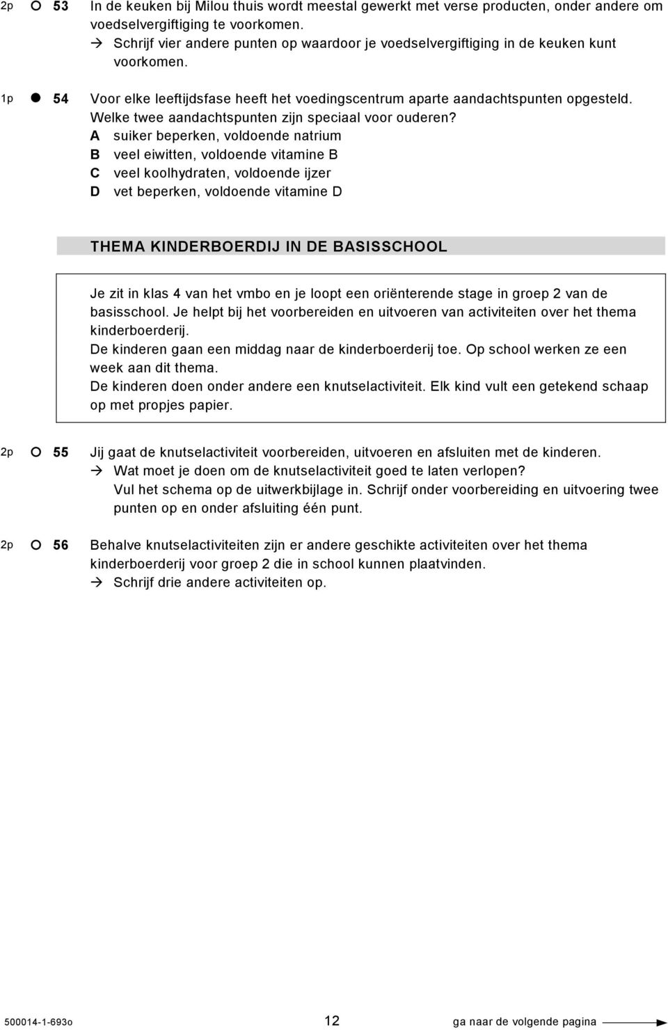 Welke twee aandachtspunten zijn speciaal voor ouderen?