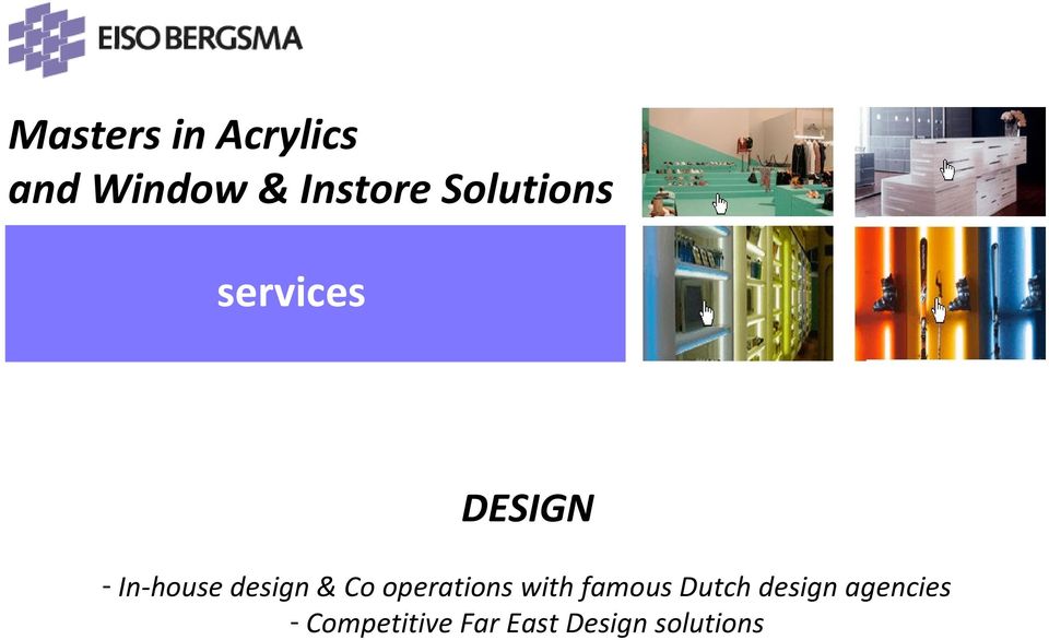 design & Co operations with famous Dutch
