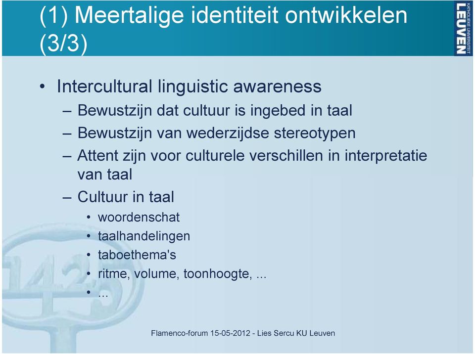 stereotypen Attent zijn voor culturele verschillen in interpretatie van taal