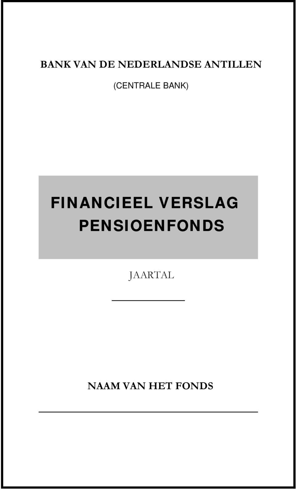 FINANCIEEL VERSLAG