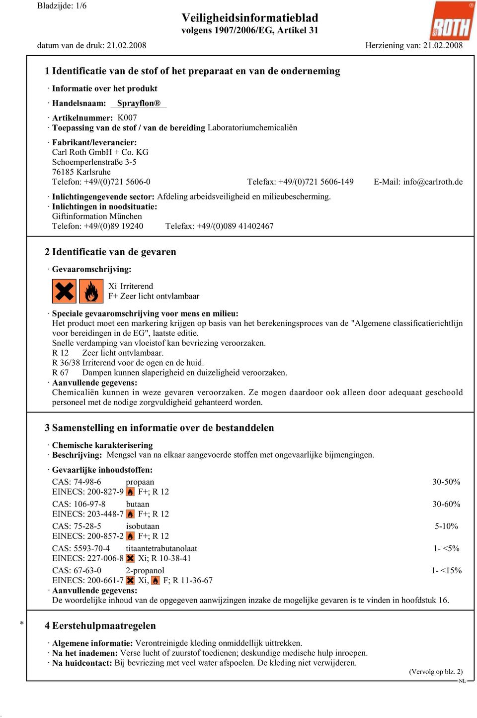 de Inlichtingengevende sector: Afdeling arbeidsveiligheid en milieubescherming.