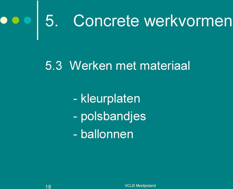 materiaal -