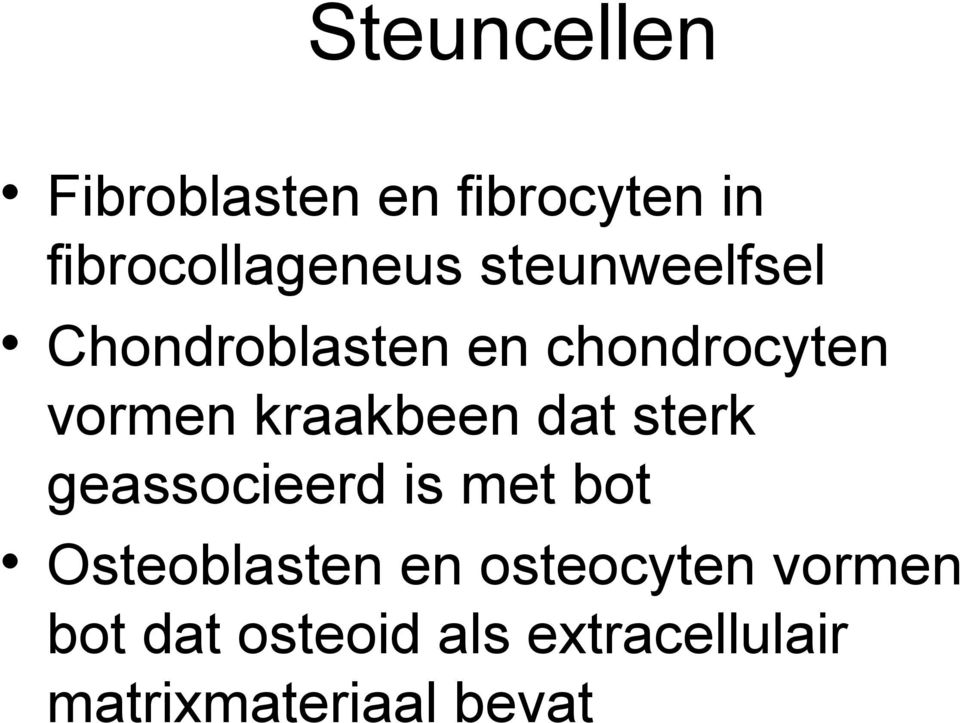 dat sterk geassocieerd is met bot Osteoblasten en osteocyten