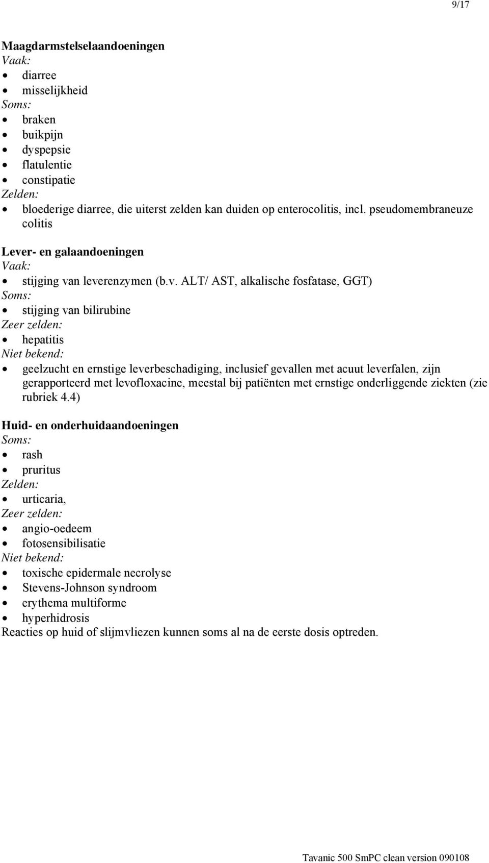 r- en galaandoeningen Vaak: stijging va