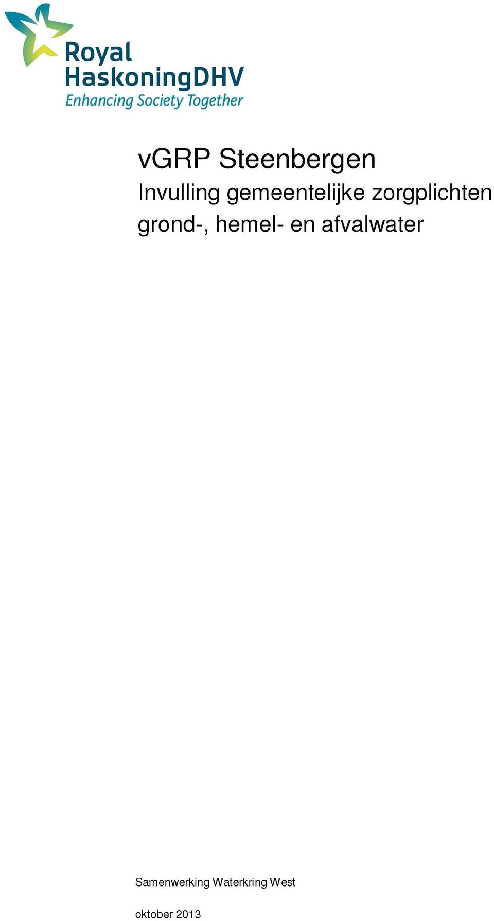 gemeentelijke zorgplichten grond-, hemel-