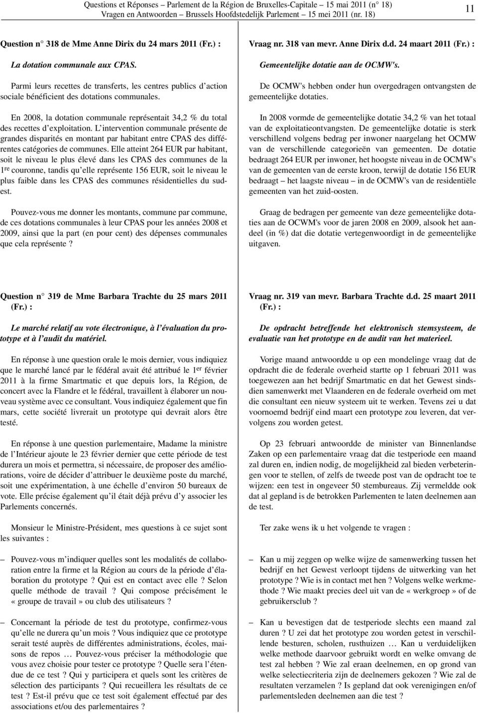 L intervention communale présente de grandes disparités en montant par habitant entre CPAS des différentes catégories de communes.