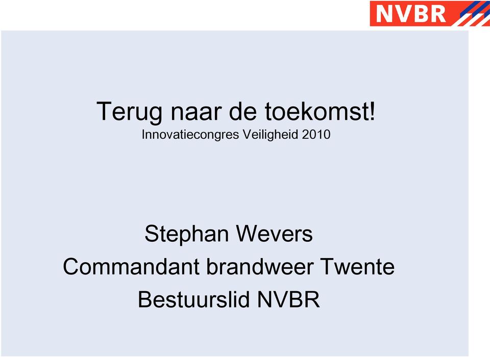 2010 Stephan Wevers