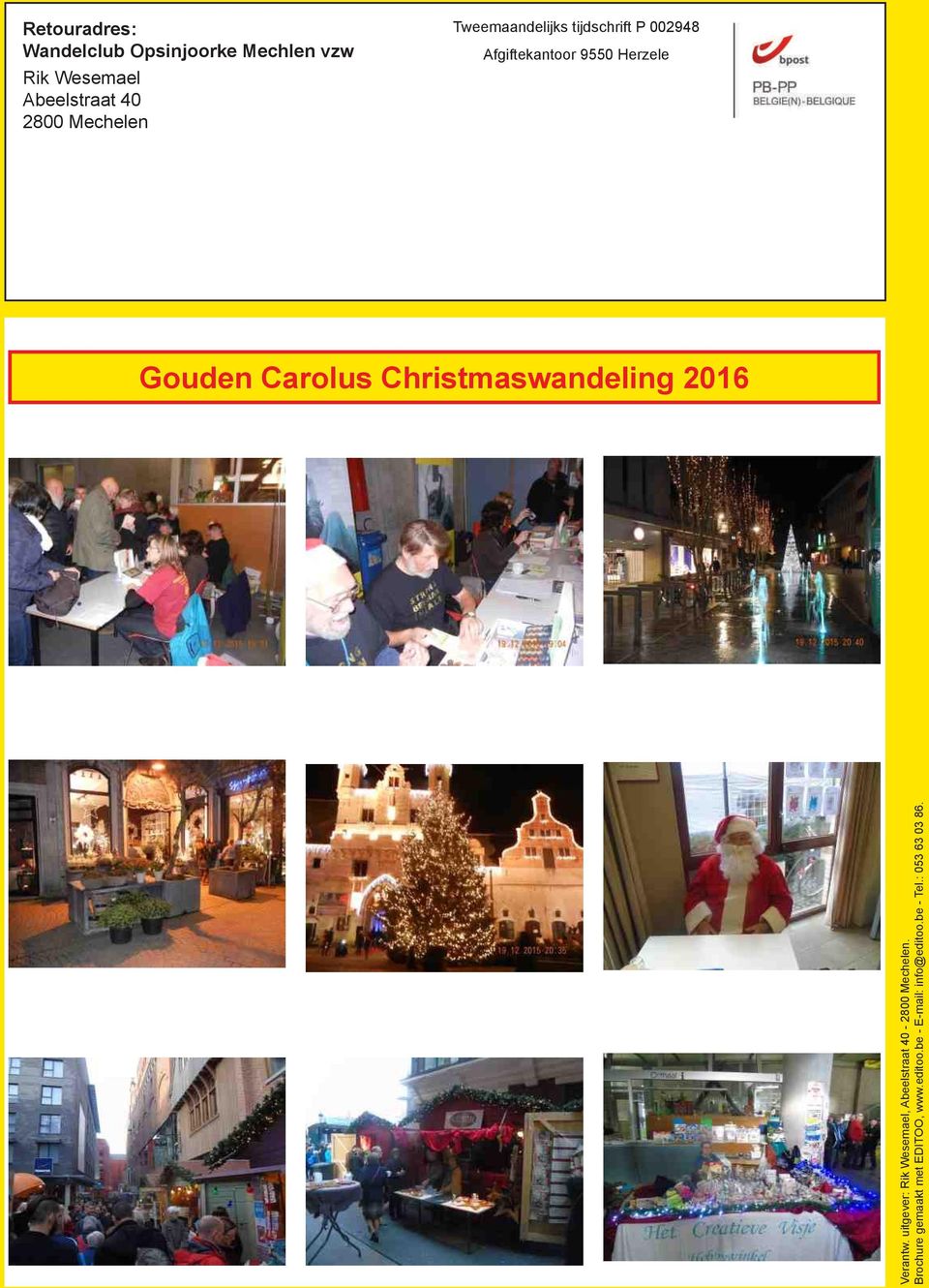 Carolus Christmaswandeling 2016 Verantw.