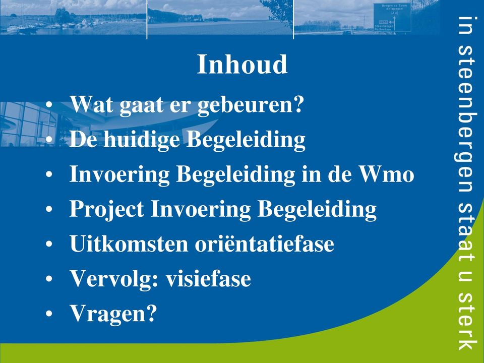 Begeleiding in de Wmo Project Invoering