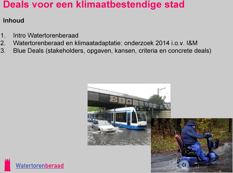 Watertorenberaad en klimaatadaptatie: onderzoek 2014