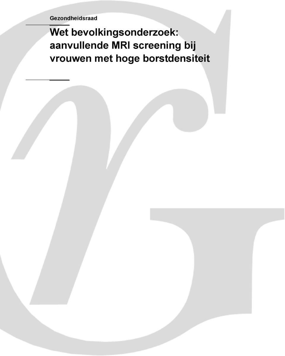 aanvullende MRI screening
