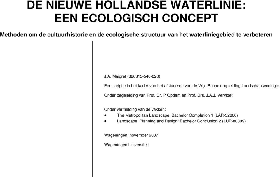 ERLINIE: EEN ECOLOGISCH CONCEPT J.A.