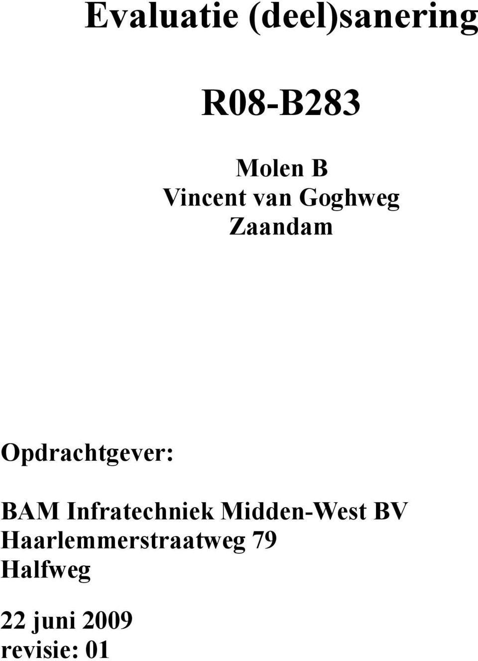 BAM Infratechniek Midden-West BV