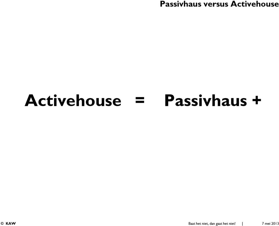 Activehouse
