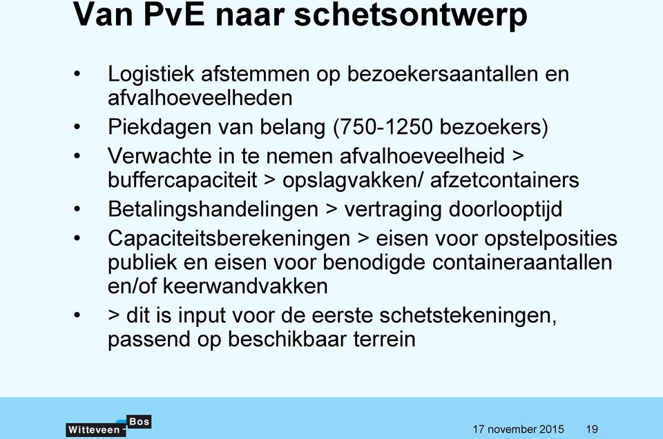 Betalingshandelingen > vertraging doorlooptijd Capaciteitsberekeningen > eisen voor opstelposities publiek en eisen