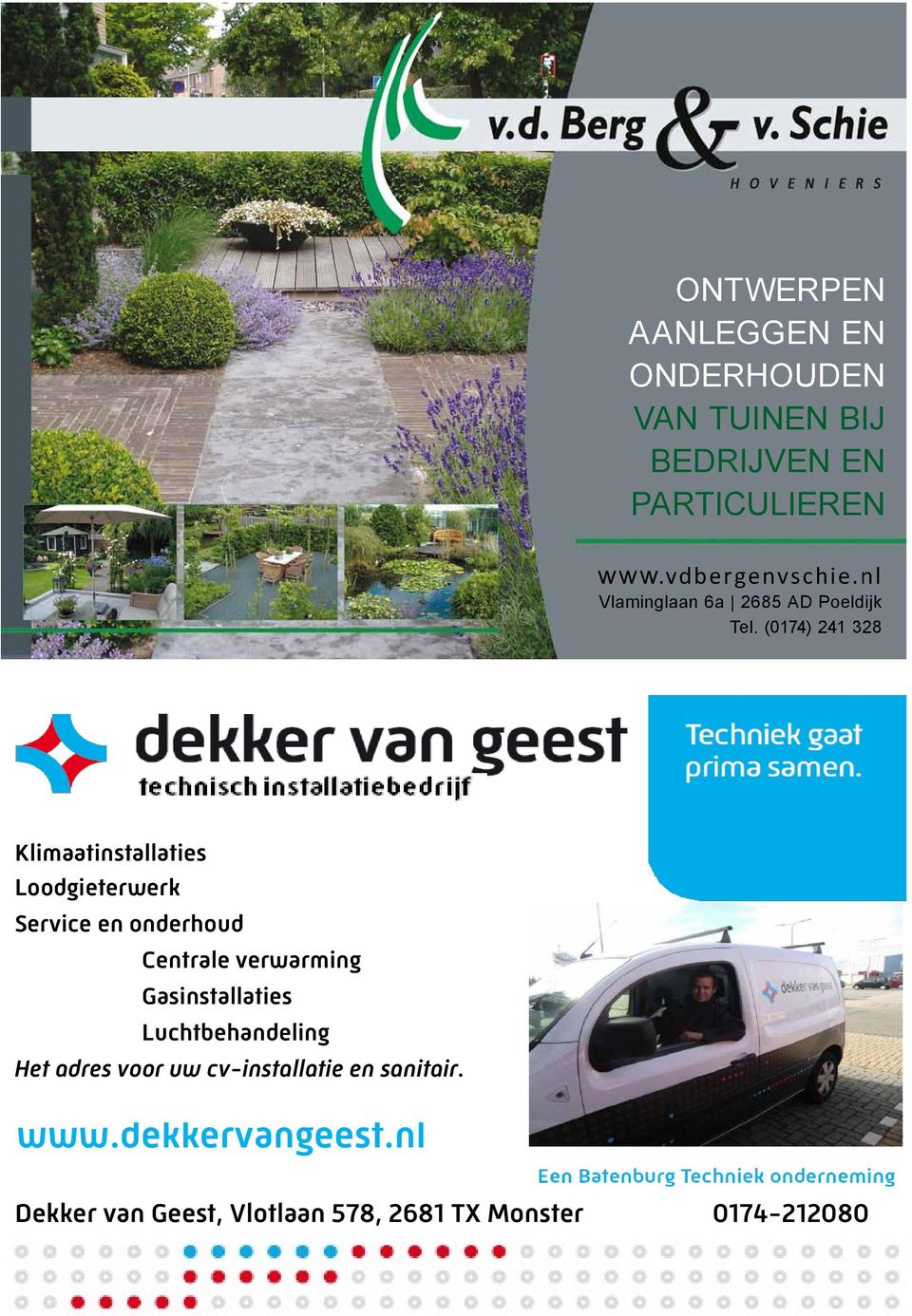 (0174) 241 328 Klimaatinstallaties Loodgieterwerk Service en onderhoud Centrale verwarming