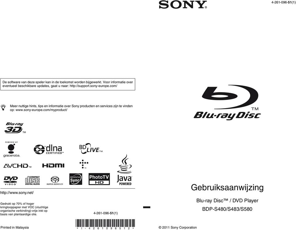 com/ z Meer nuttige hints, tips en informatie over Sony producten en services zijn te vinden op: www.