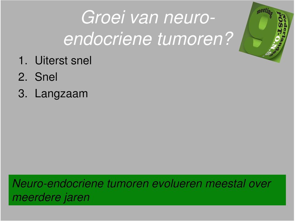 neuroendocriene tumoren?